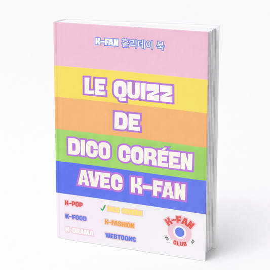 Le Quiz DICO CORÉEN niveau difficile avec K - FAN imprimable - Pour tester ses amis et sa famille sur la langue coréenne - Kfanclub